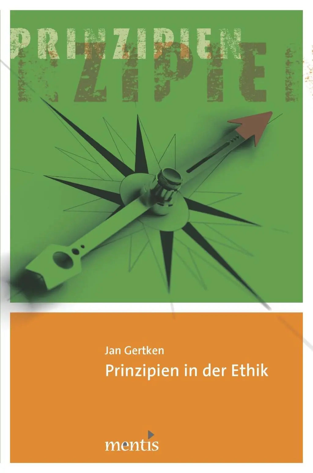 Cover: 9783897858329 | Prinzipien in der Ethik | Jan Gertken | Taschenbuch | 439 S. | Deutsch
