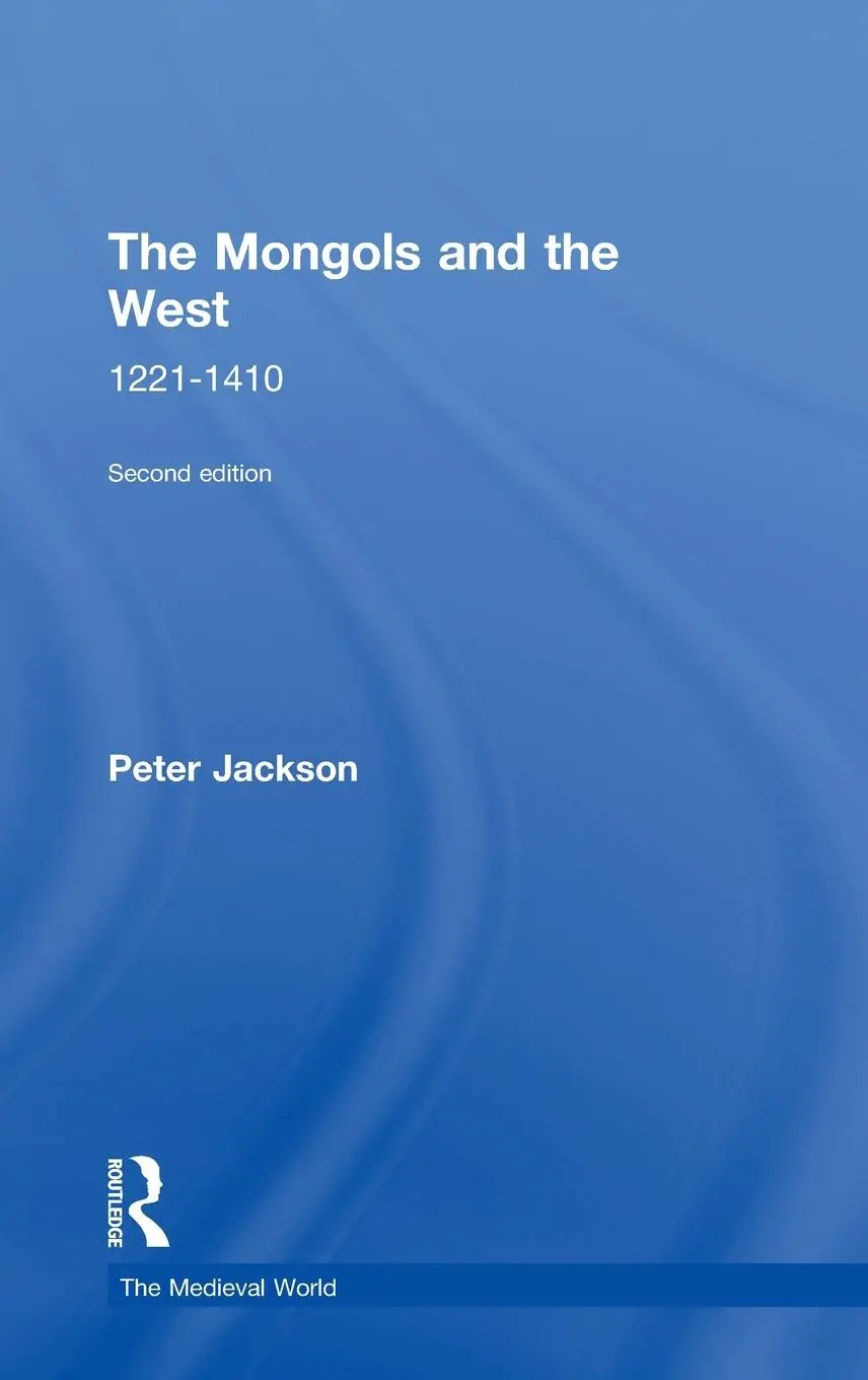 Cover: 9781138848429 | The Mongols and the West | 1221-1410 | Peter Jackson | Buch | Englisch