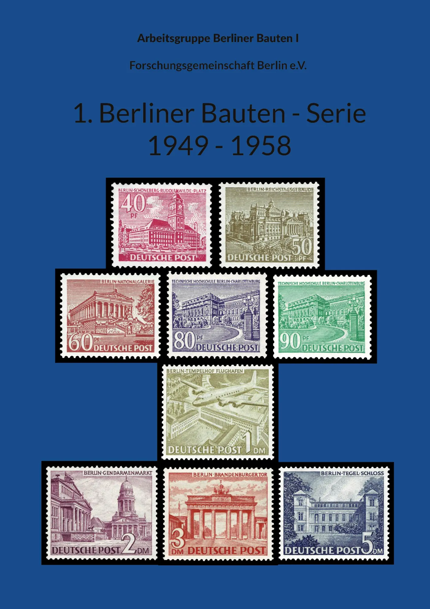 Cover: 9783695718429 | 1. Berliner Bauten - Serie 1949 - 1958 | MiNr. 52 - 60 | I | Buch
