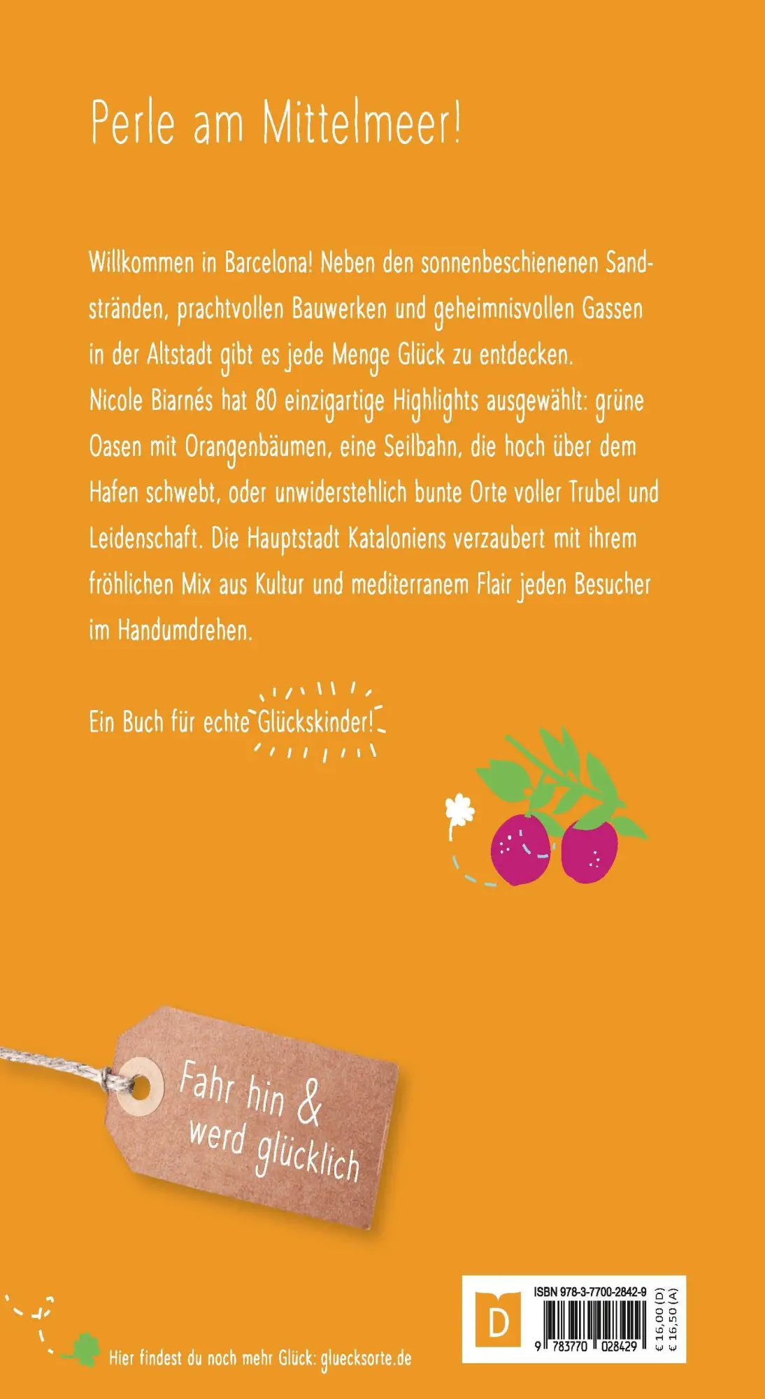 Bild: 9783770028429 | Glücksorte in Barcelona | Nicole Biarnés | Taschenbuch | Glücksorte