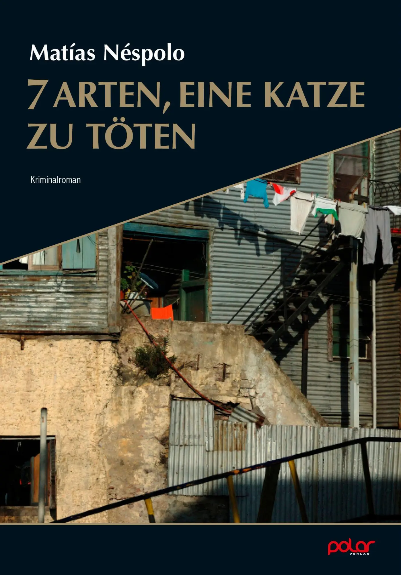 Cover: 9783910918429 | 7 Arten, eine Katze zu töten | Matías Néspolo | Taschenbuch | 256 S.