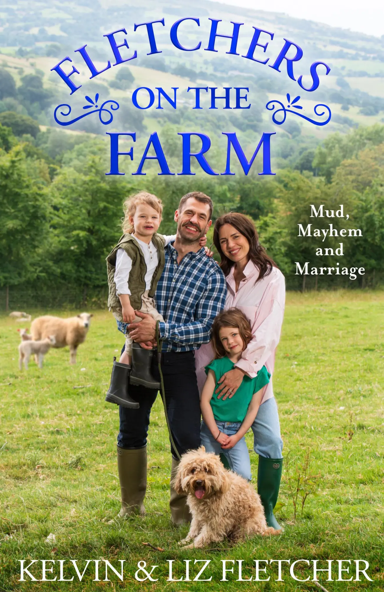 Cover: 9780008558529 | Fletchers on the Farm | Mud, Mayhem and Marriage | Fletcher (u. a.)