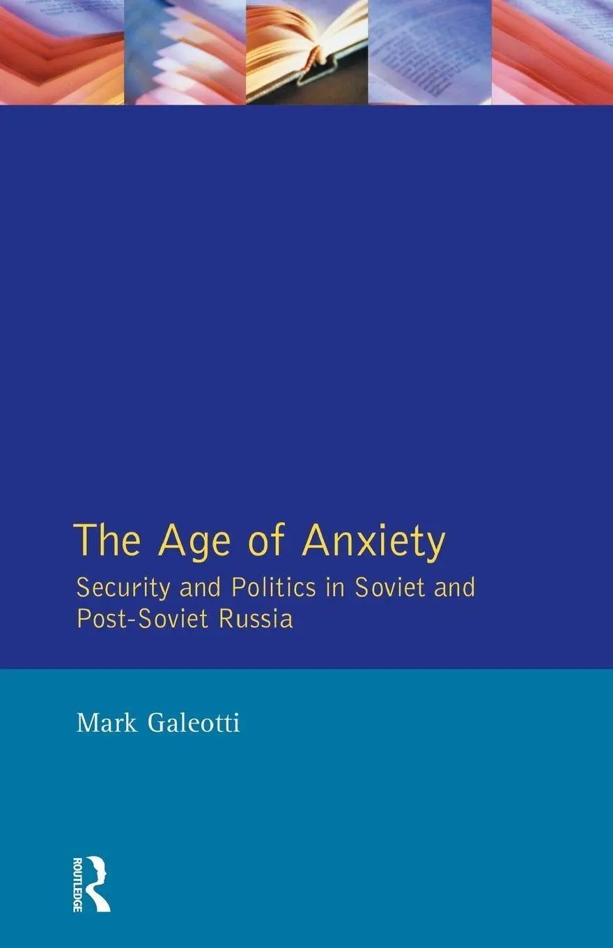 Cover: 9780582218529 | The Age of Anxiety | Mark Galeotti | Taschenbuch | Englisch | 1994