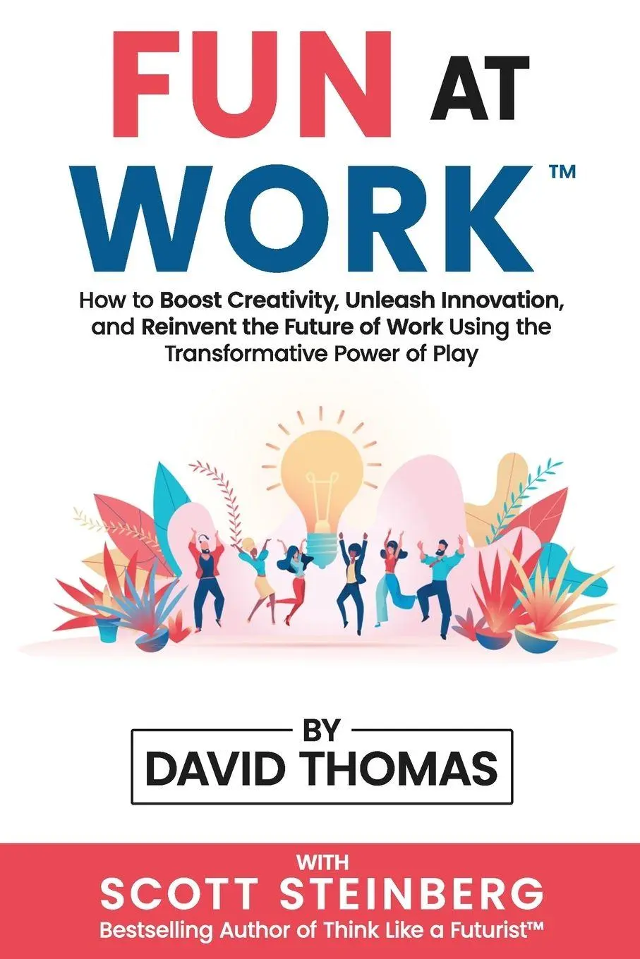 Cover: 9781471618529 | FUN AT WORK | David Thomas (u. a.) | Taschenbuch | Englisch | 2022