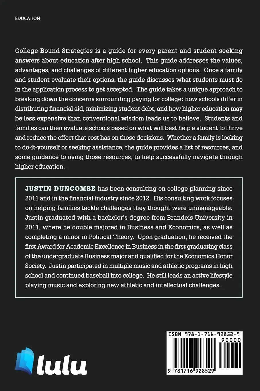 Rückseite: 9781716928529 | College Bound Strategies | Justin Duncombe | Taschenbuch | Englisch