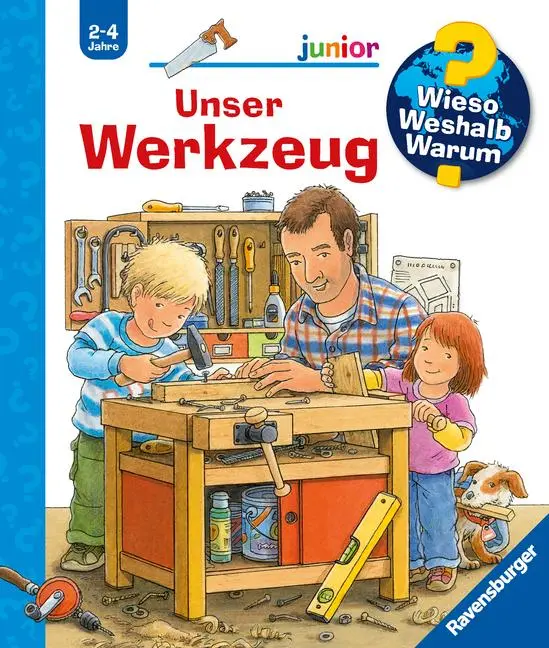 Cover: 9783473328529 | Wieso? Weshalb? Warum? junior, Band 40: Unser Werkzeug | Prusse | Buch Cover: 9783473328529 | Wieso? Weshalb? Warum? junior, Band 40: Unser Werkzeug | Prusse | Buch