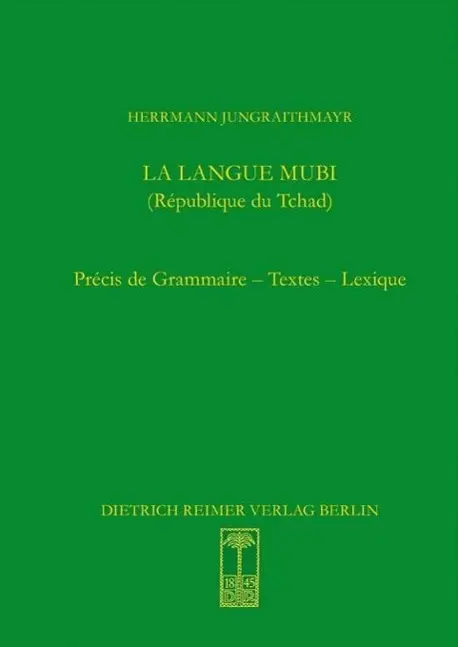 Cover: 9783496028529 | Le langue mubi | Herrmann Jungraithmayr | Buch | 226 S. | Französisch