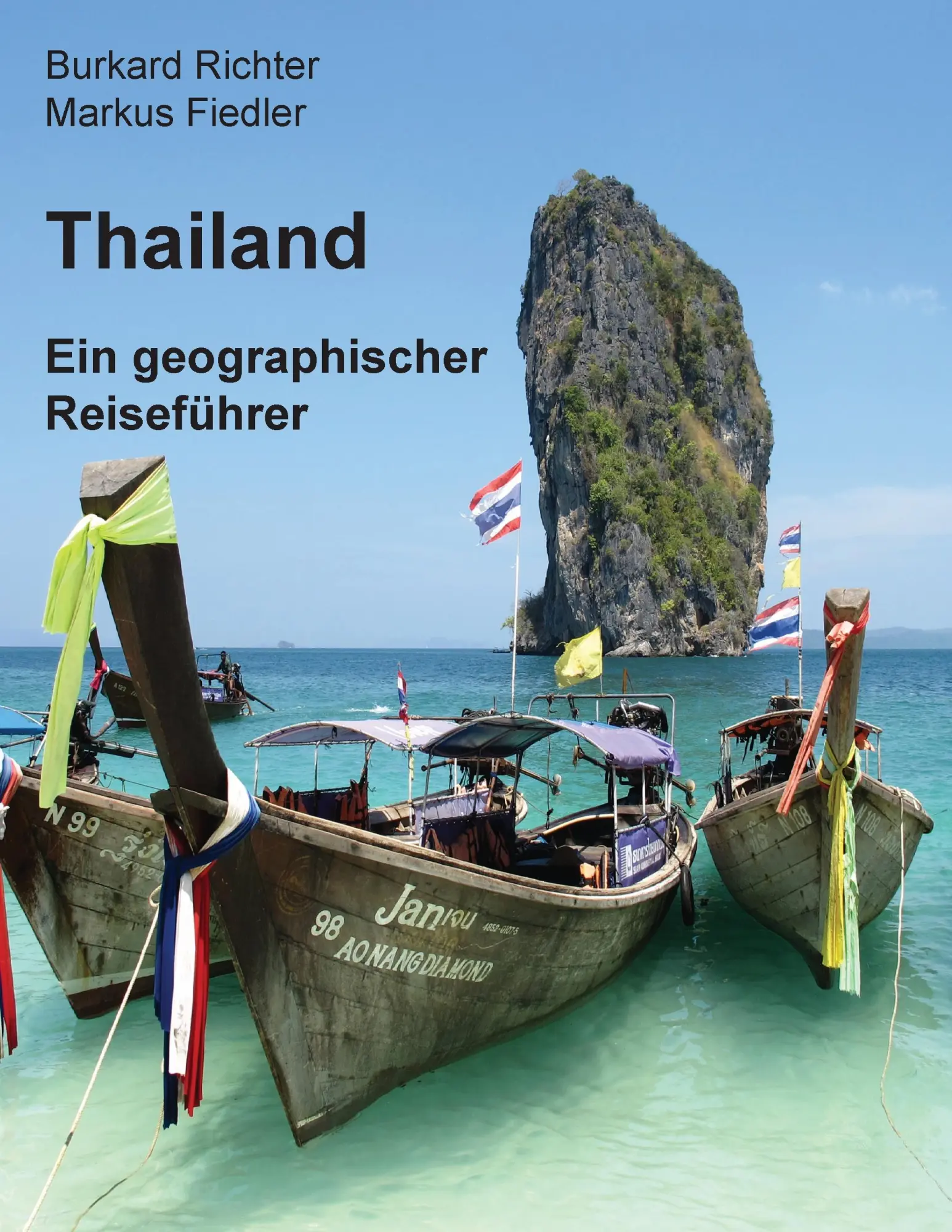 Cover: 9783848258529 | Thailand - Ein geographischer Reiseführer | Burkard Richter (u. a.)