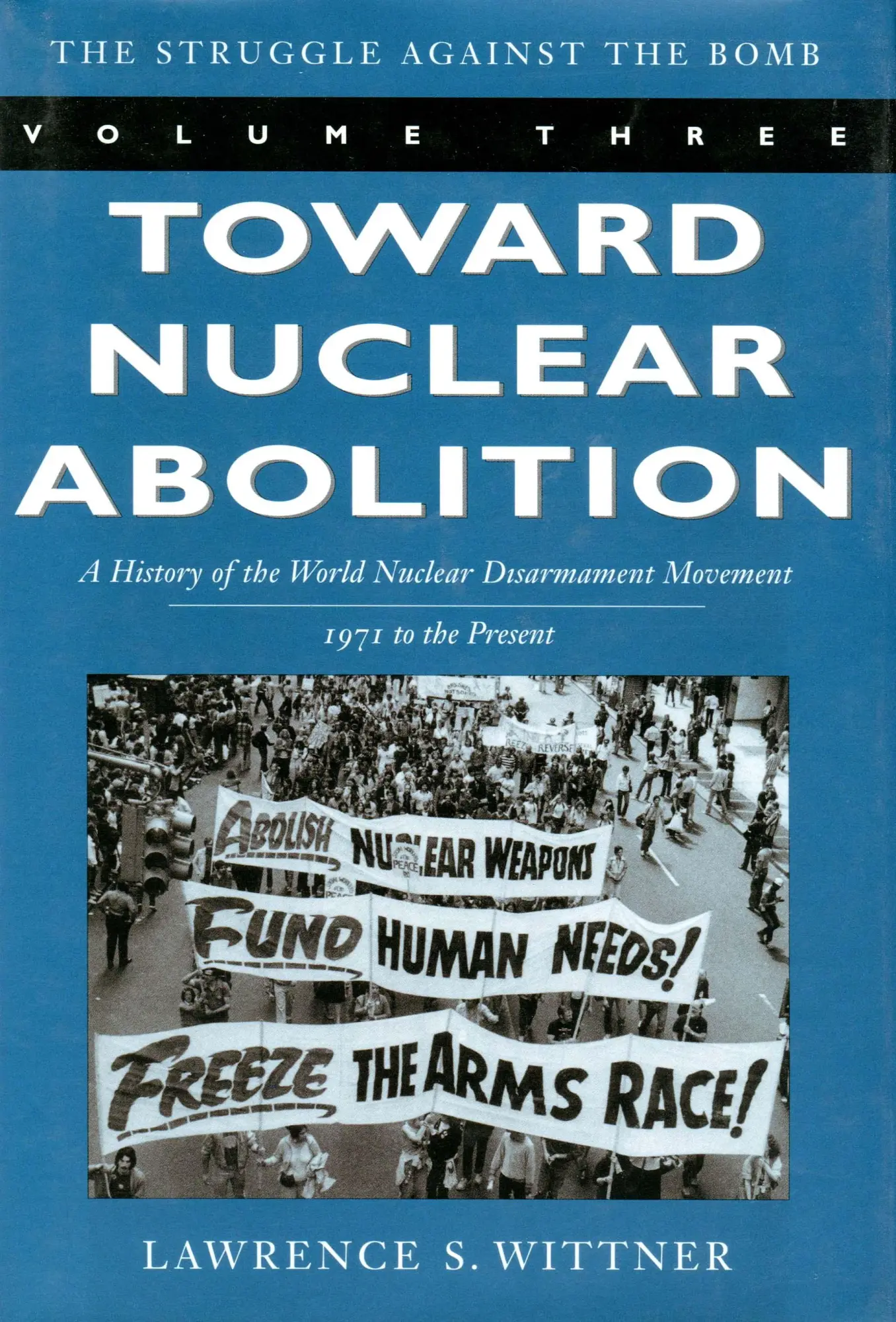 Cover: 9780804748629 | Toward Nuclear Abolition | Lawrence S Wittner | Taschenbuch | Englisch