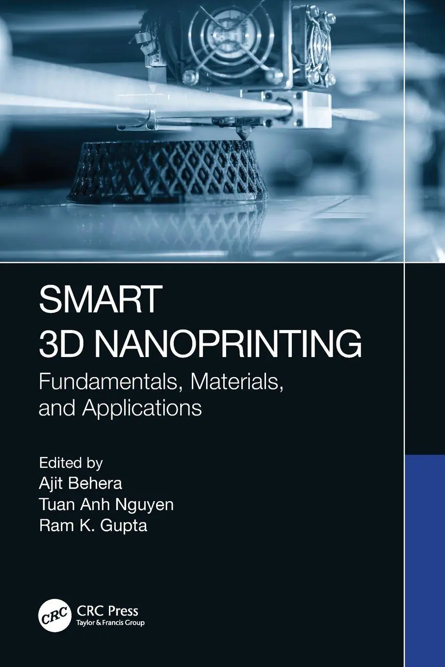 Cover: 9781032038629 | Smart 3D Nanoprinting | Fundamentals, Materials, and Applications