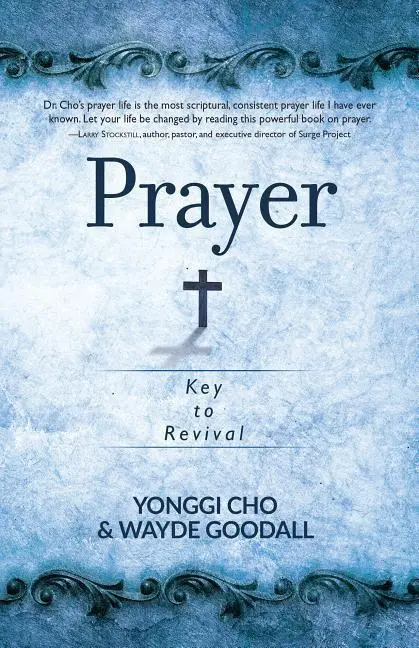 Cover: 9781424558629 | Prayer | Key to Revival | Yonggi Cho (u. a.) | Taschenbuch | Englisch