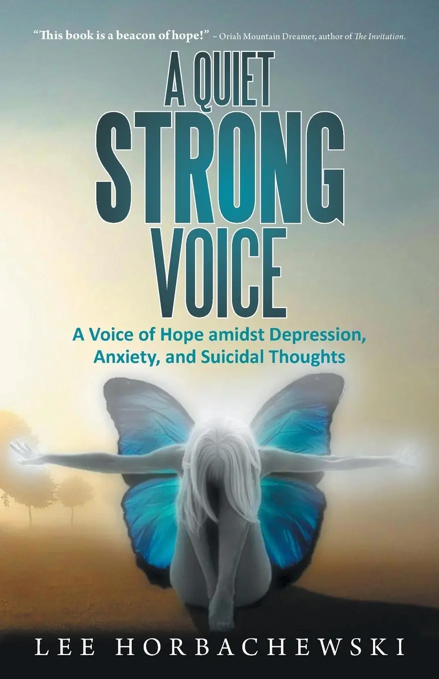 Cover: 9781452588629 | A Quiet Strong Voice | Lee Horbachewski | Taschenbuch | Englisch