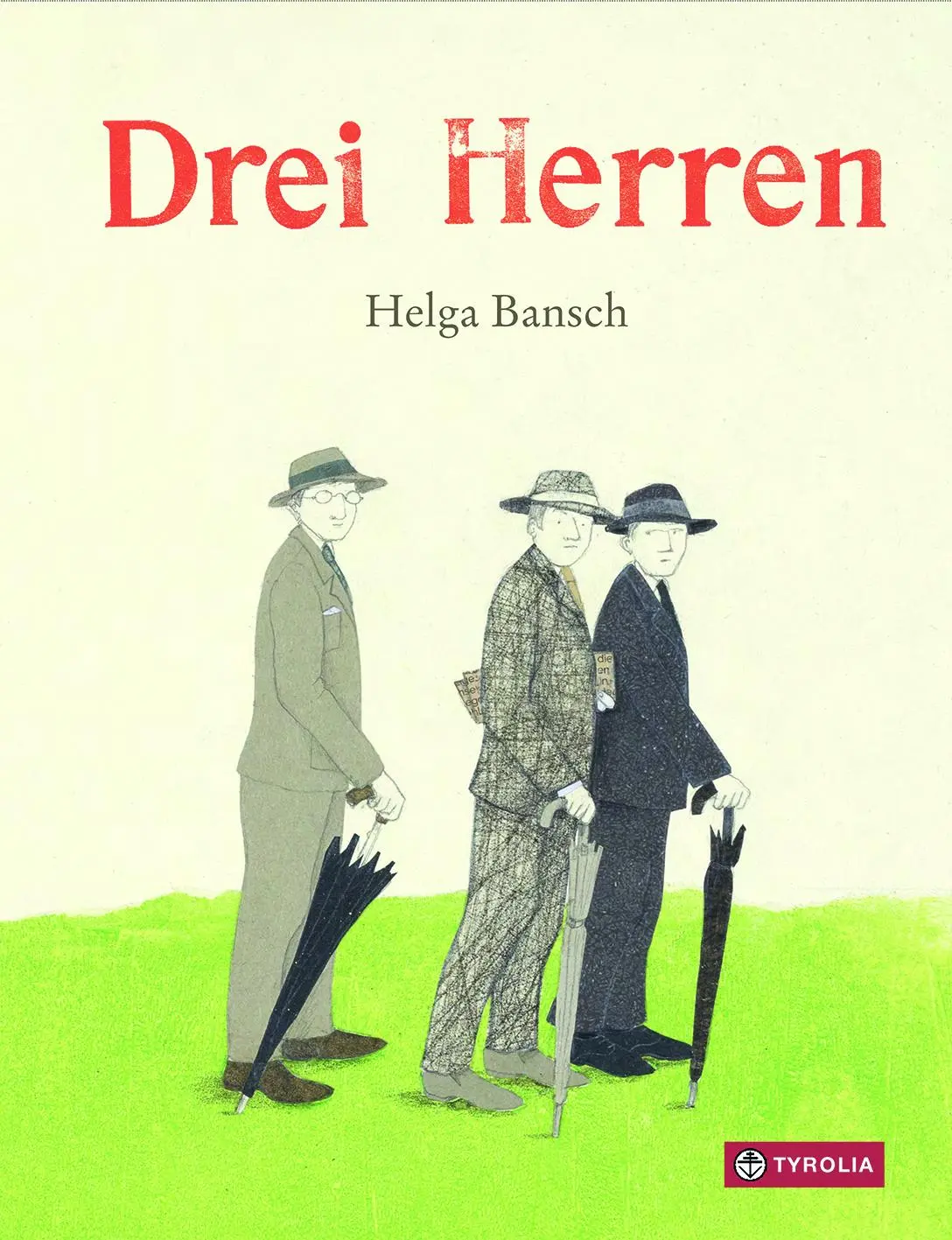 Cover: 9783702238629 | Drei Herren | Helga Bansch | Buch | 26 S. | Deutsch | 2020