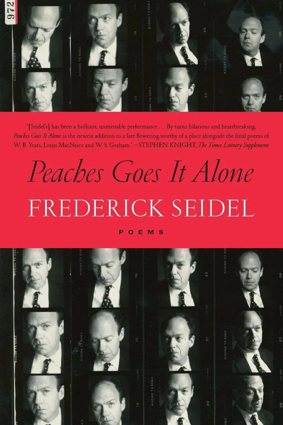 Cover: 9780374538729 | Peaches Goes It Alone | Frederick Seidel | Taschenbuch | Englisch