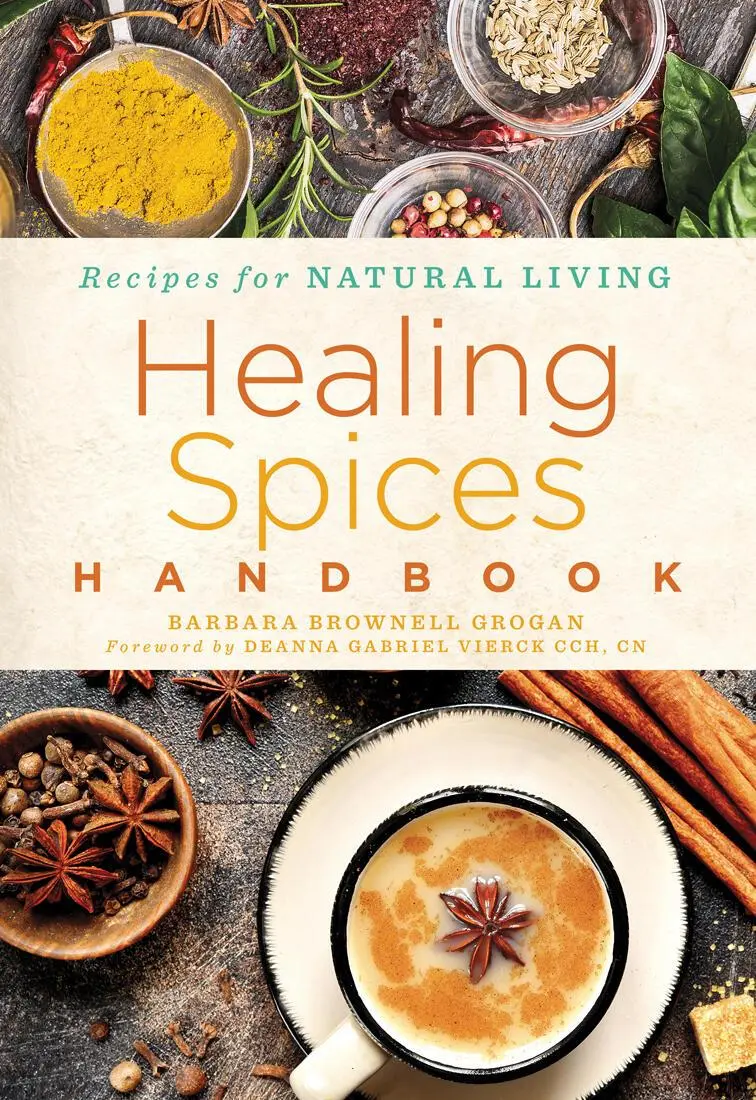 Cover: 9781454938729 | Healing Spices Handbook | Barbara Brownell Grogan | Taschenbuch | 2020