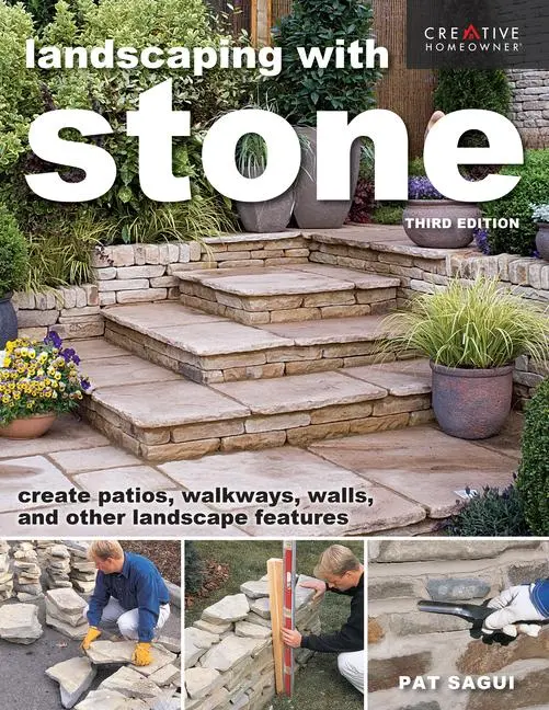 Cover: 9781580118729 | Landscaping with Stone, Third Edition | Pat Sagui | Taschenbuch | 2025
