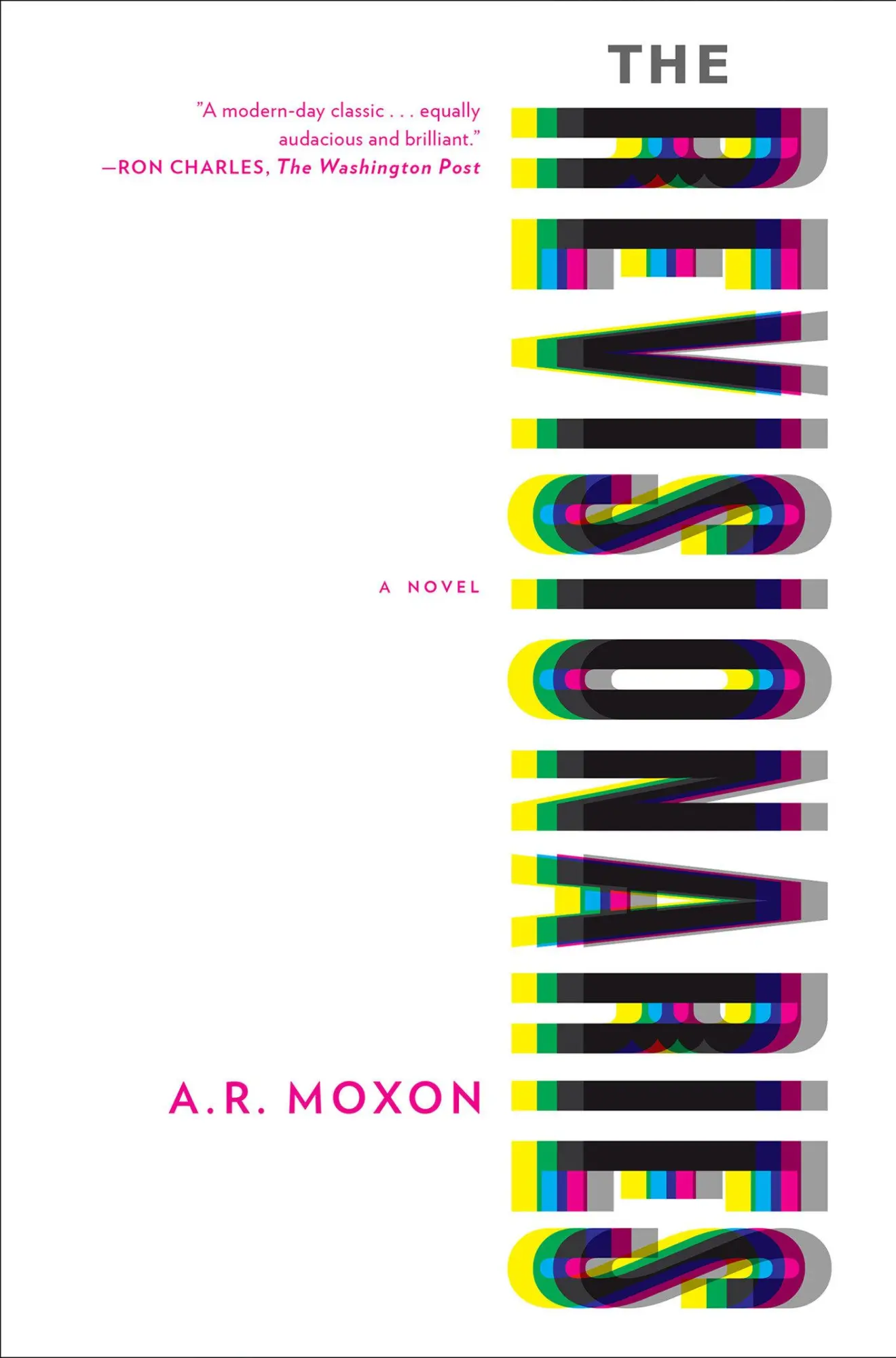 Cover: 9781612198729 | The Revisionaries | A. R. Moxon | Taschenbuch | Englisch | 2020