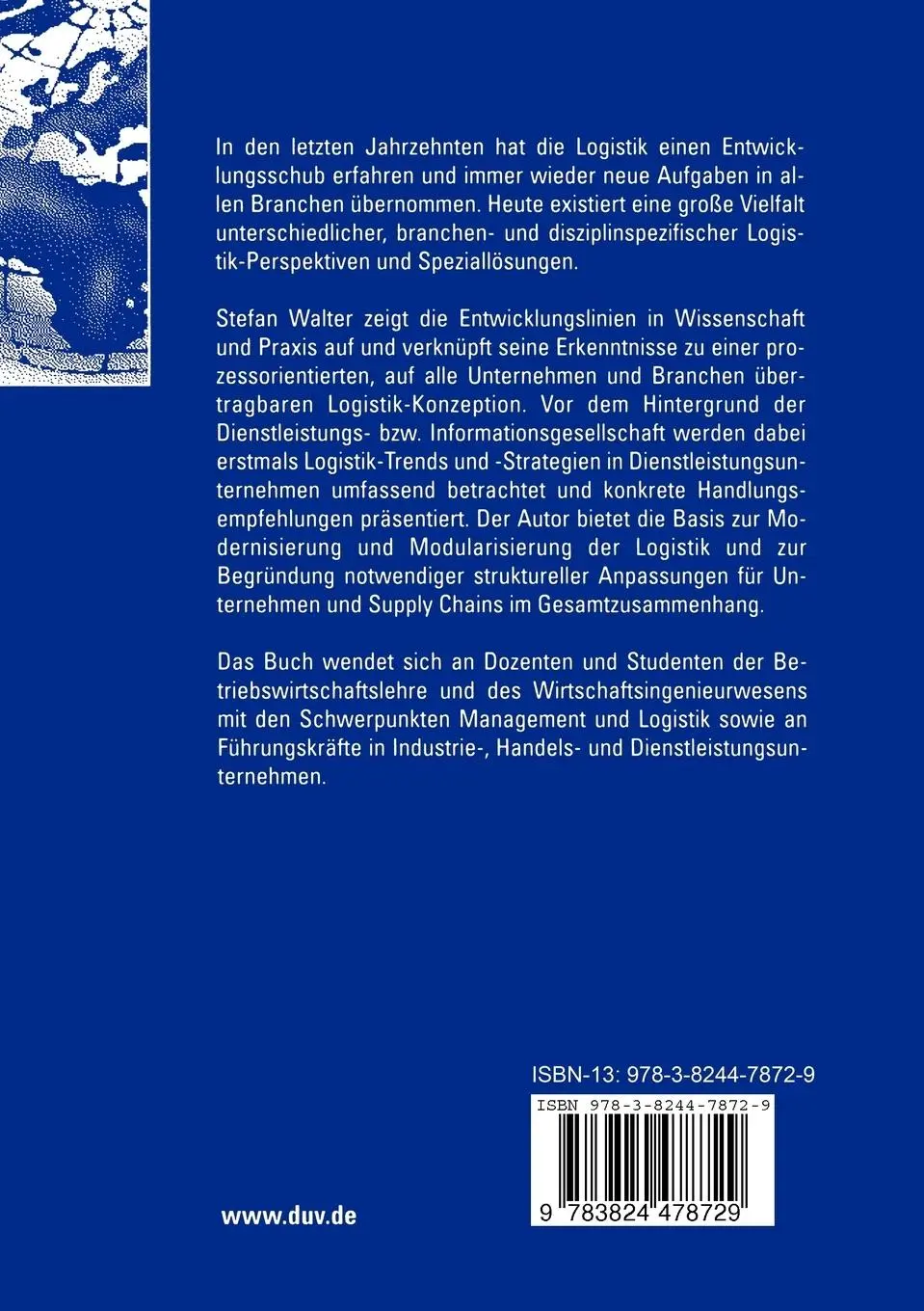 Rückseite: 9783824478729 | Logistik in Dienstleistungsunternehmen | Stefan Walter | Taschenbuch