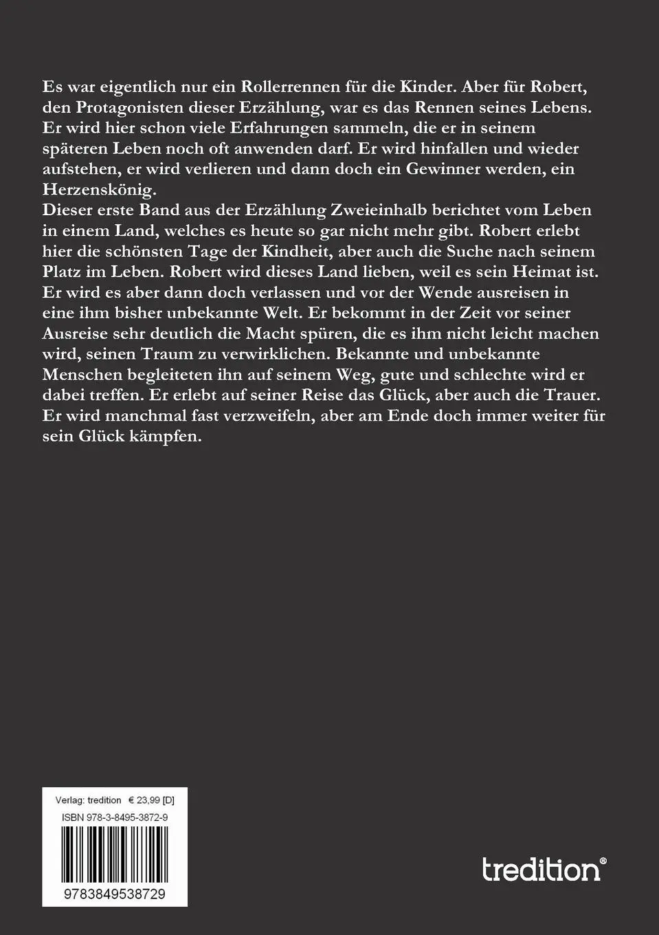 Rückseite: 9783849538729 | Zweieinhalb eine Triologie von Berth Mann | Band 1 Die Rollerfahrt