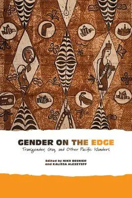 Cover: 9780824838829 | Gender on the Edge | Transgender, Gay, and Other Pacific Islanders