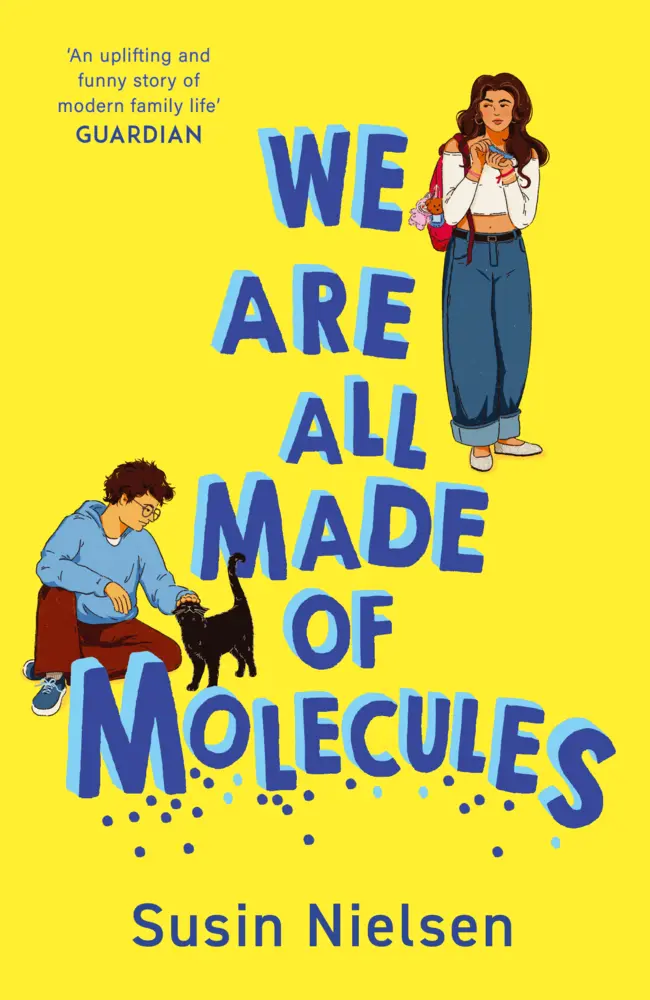 Cover: 9781839138829 | We Are All Made of Molecules | Susin Nielsen | Taschenbuch | Englisch