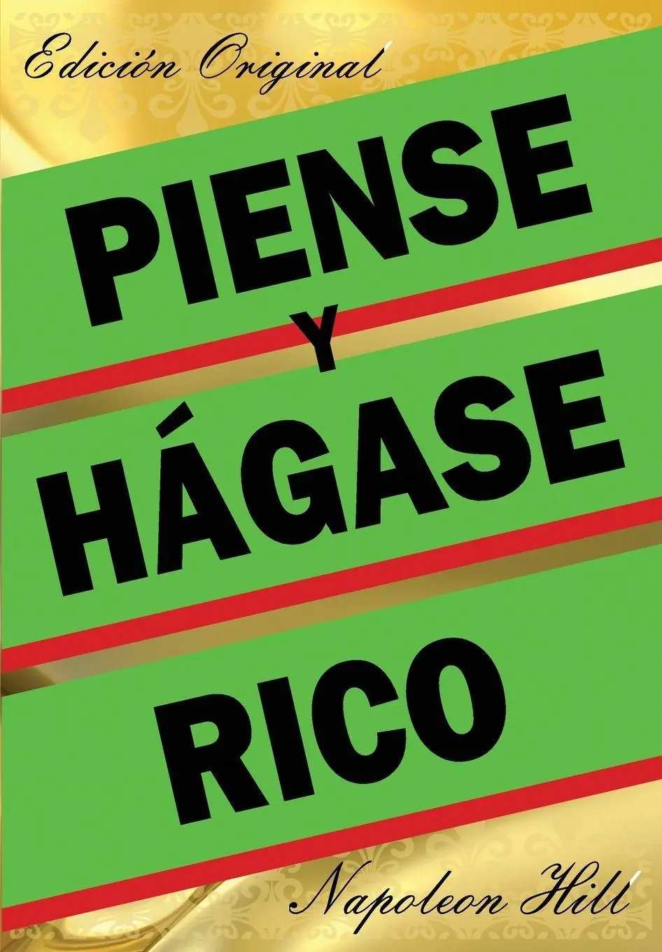 Cover: 9781939438829 | Piense Y Hágase Rico - Edición Original | Napoleon Hill | Taschenbuch