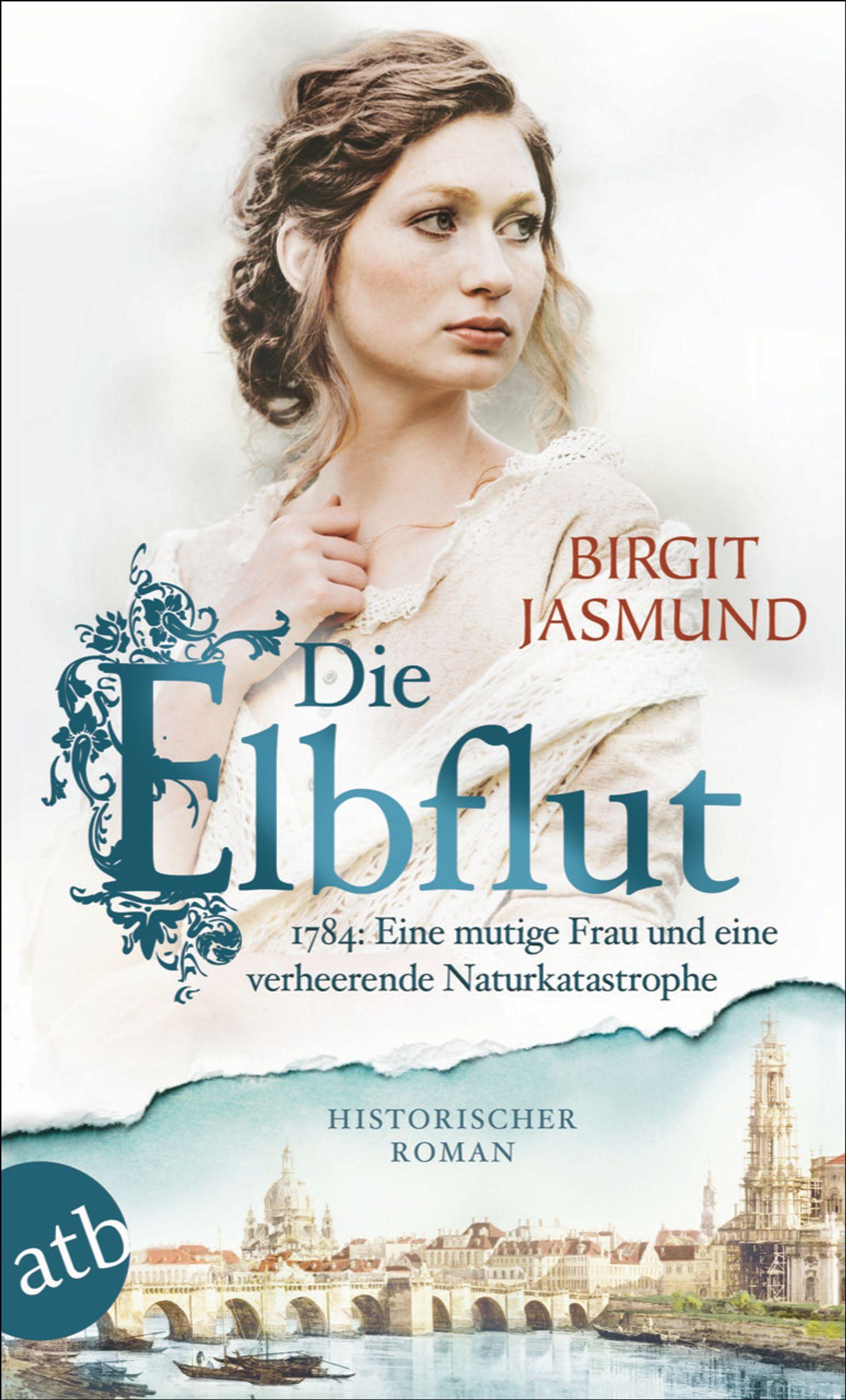 Cover: 9783746638829 | Die Elbflut | Birgit Jasmund | Taschenbuch | 448 S. | Deutsch | 2023