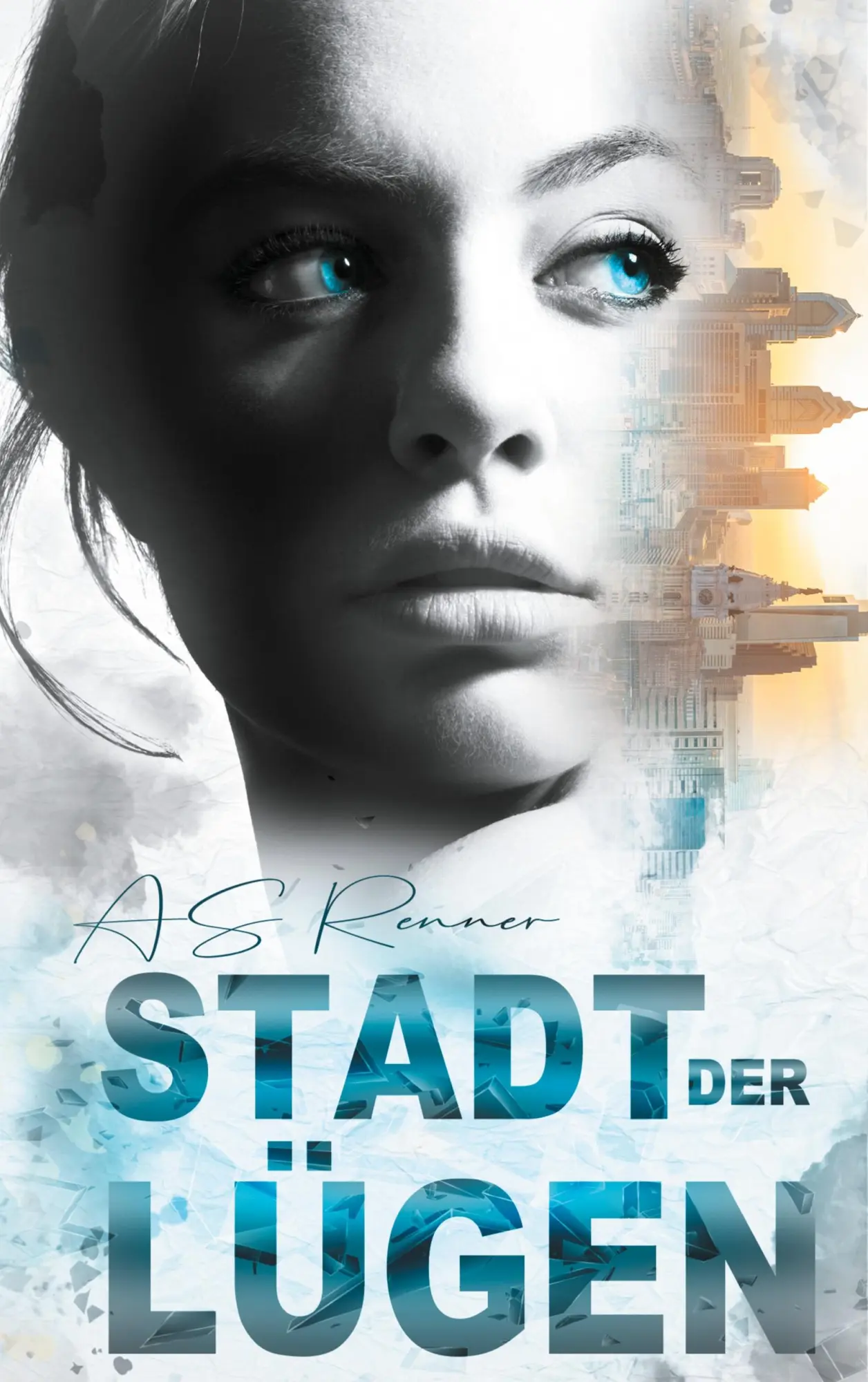 Cover: 9783751968829 | Stadt der Lügen | As Renner | Taschenbuch | Paperback | 448 S. | 2021