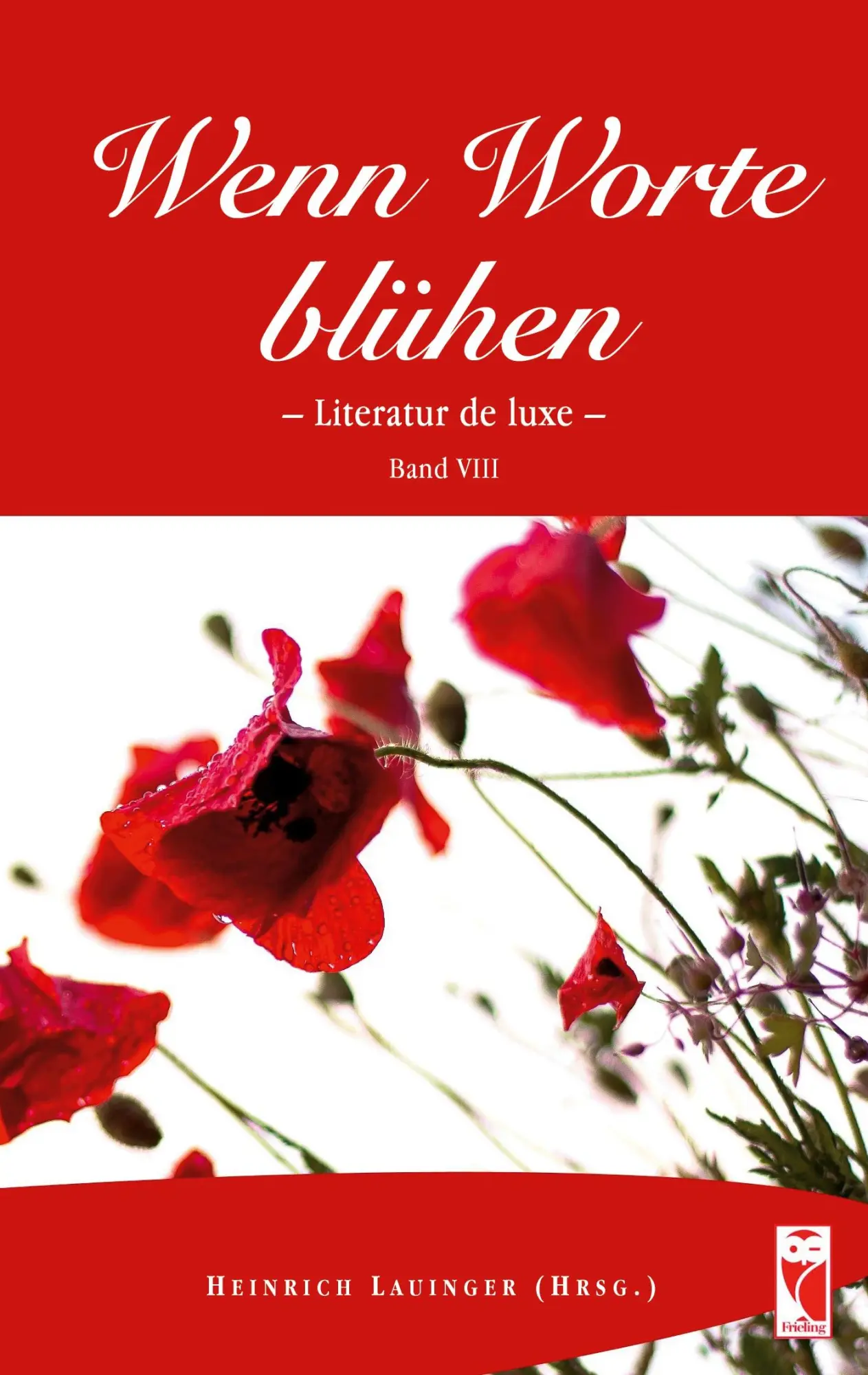 Cover: 9783828038929 | Wenn Worte blühen | Literatur de luxe | Heinrich Lauinger | Buch