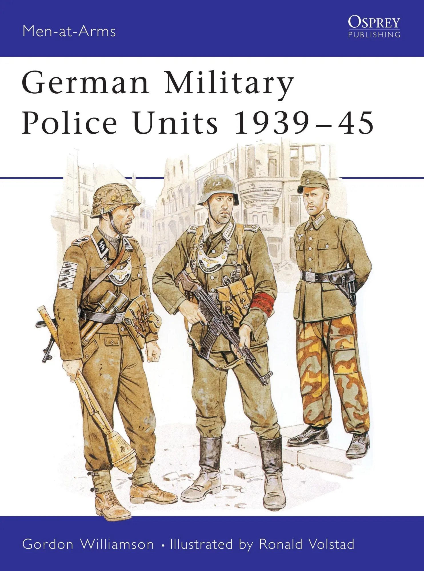 Cover: 9780850459029 | German Military Police Units 1939-45 | Gordon Williamson | Taschenbuch