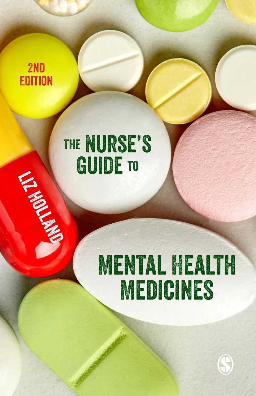 Cover: 9781529769029 | The Nurse's Guide to Mental Health Medicines | Elizabeth J. Holland