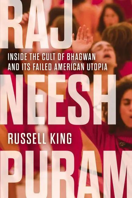 Cover: 9781641609029 | Rajneeshpuram | Russell King | Taschenbuch | Kartoniert / Broschiert