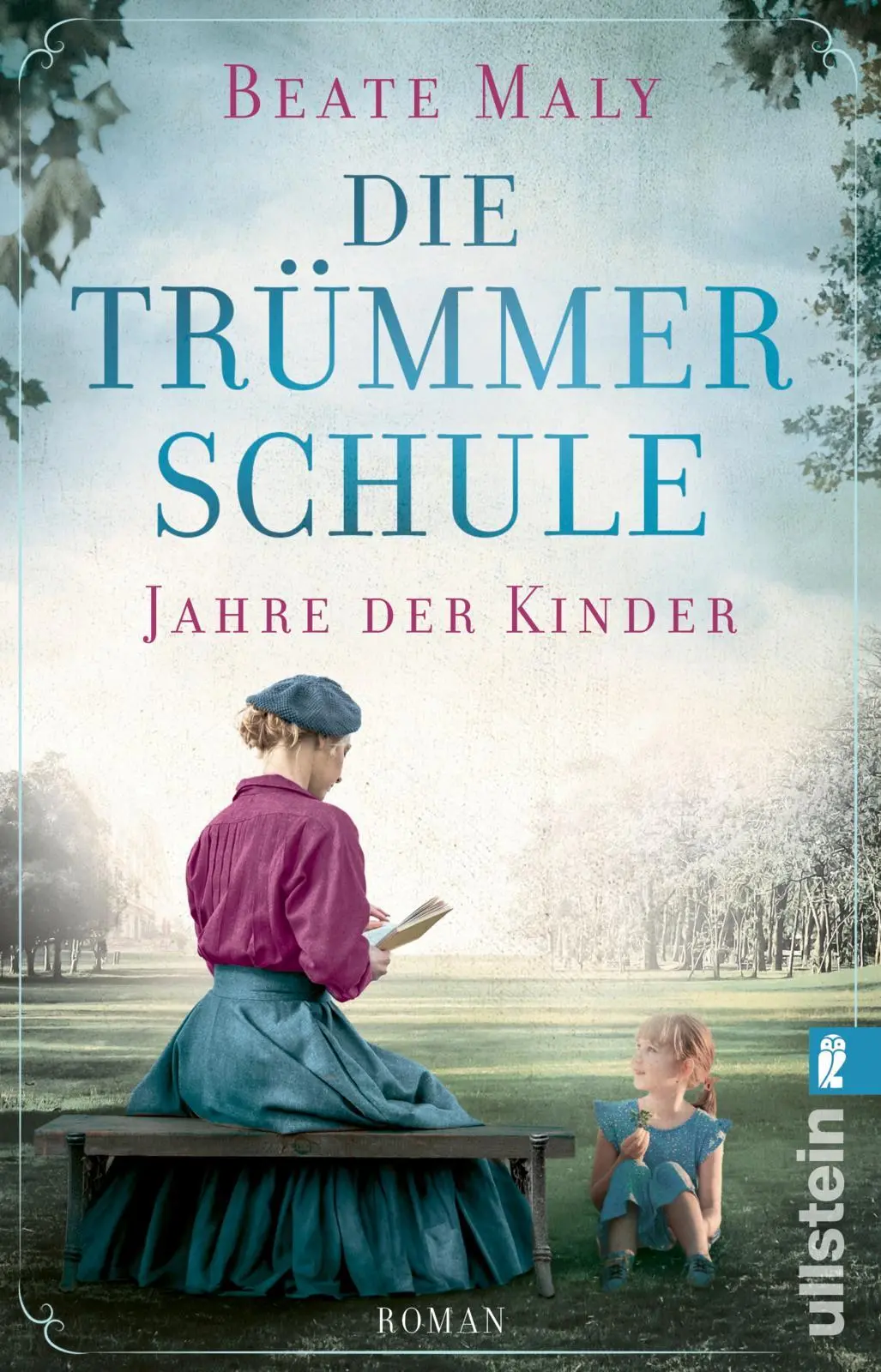 Cover: 9783548069029 | Die Trümmerschule - Jahre der Kinder | Beate Maly | Taschenbuch | 2026