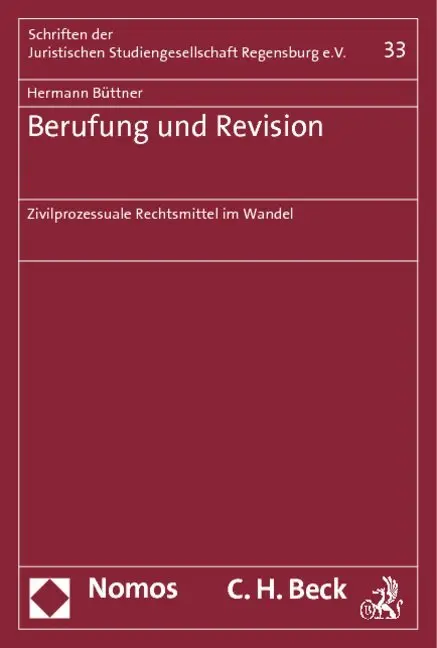 Cover: 9783832959029 | Berufung und Revision | Zivilprozessuale Rechtsmittel im Wandel