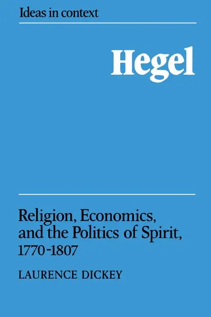 Cover: 9780521389129 | Hegel | Religion, Economics, and the Politics of Spirit, 1770 1807