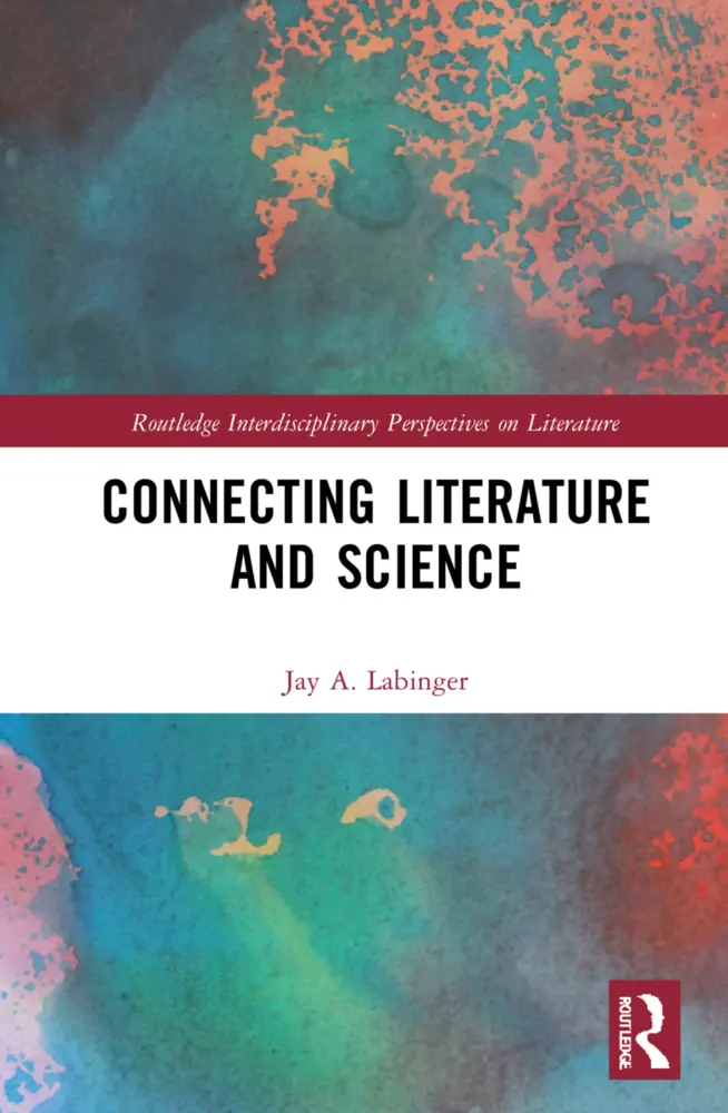 Cover: 9781032129129 | Connecting Literature and Science | Jay A. Labinger | Taschenbuch