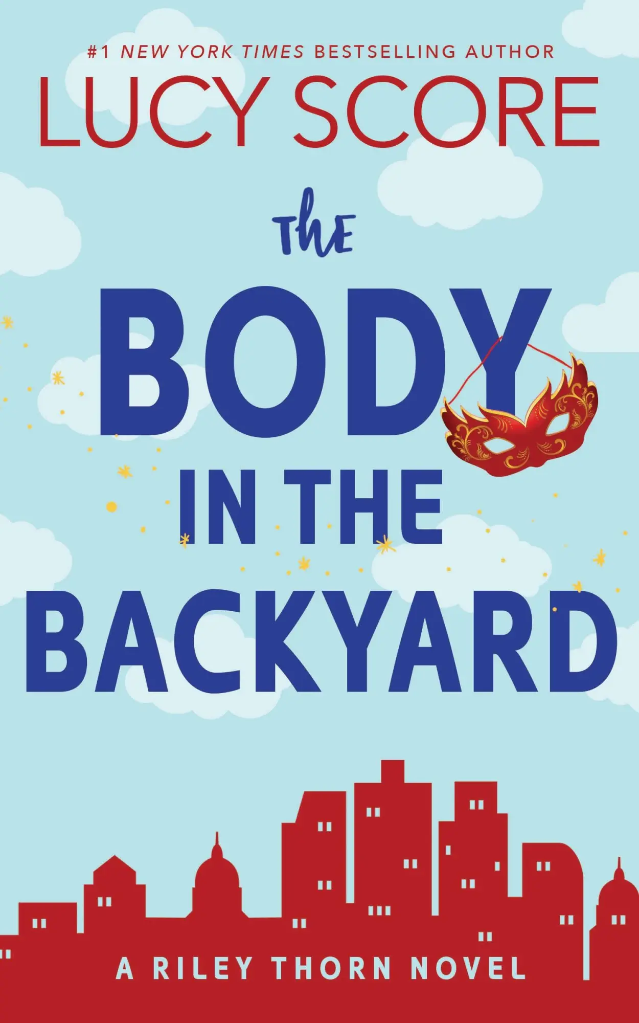 Cover: 9781464249129 | The Body in the Backyard | Lucy Score | Taschenbuch | Riley Thorn