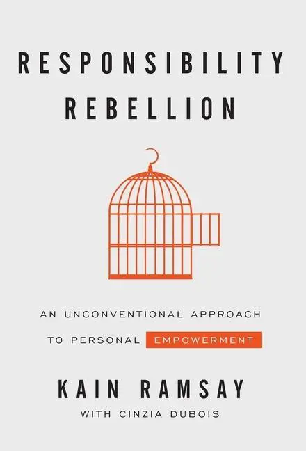 Cover: 9781544509129 | Responsibility Rebellion | Kain Ramsay | Buch | Gebunden | Englisch