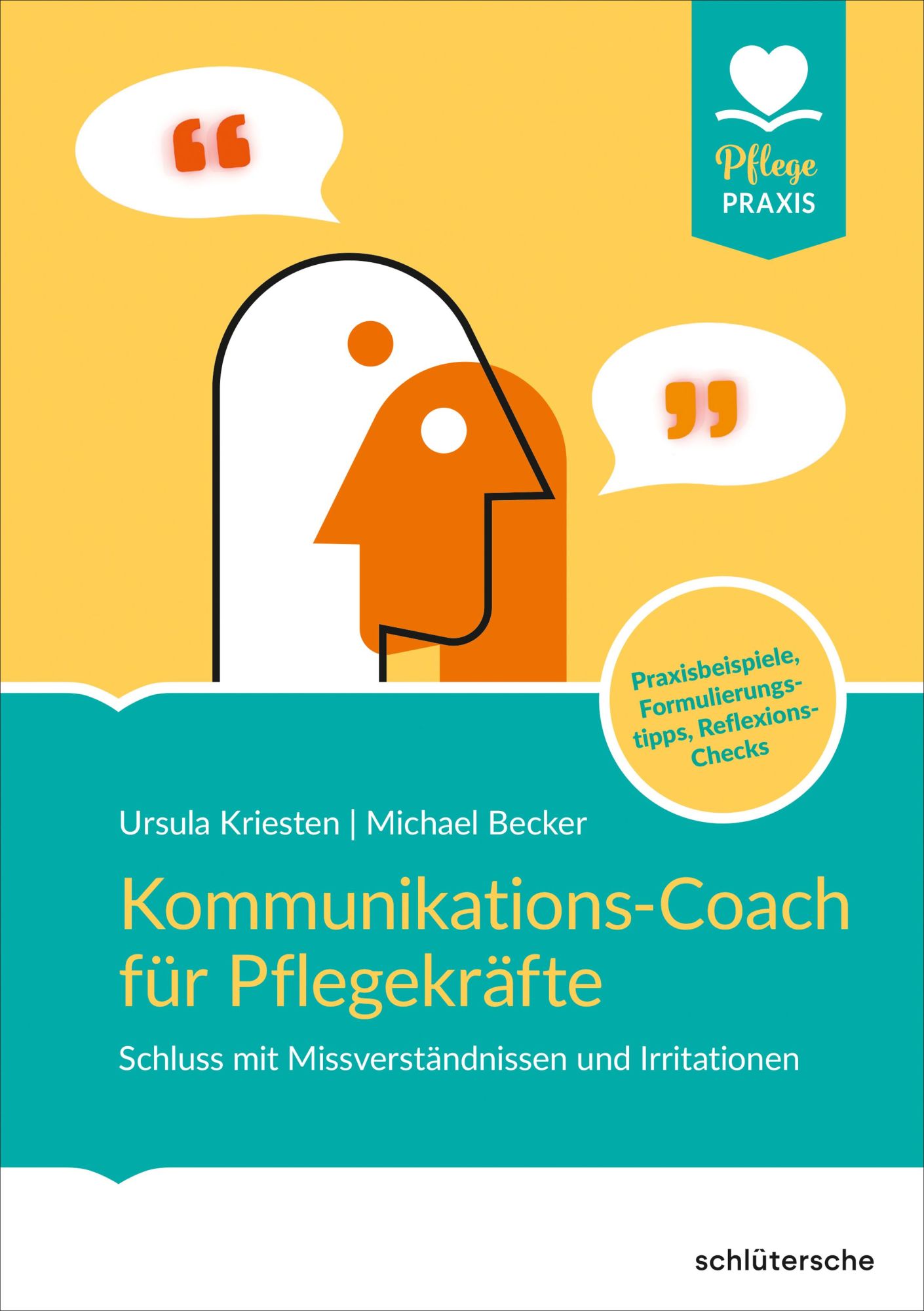 Cover: 9783842609129 | Kommunikations-Coach für Pflegekräfte | Ursula Kriesten (u. a.) | Buch