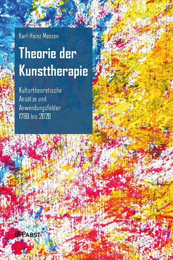 Cover: 9783958539129 | Theorie der Kunsttherapie | Karl-Heinz Menzen | Taschenbuch | 270 S. Cover: 9783958539129 | Theorie der Kunsttherapie | Karl-Heinz Menzen | Taschenbuch | 270 S.