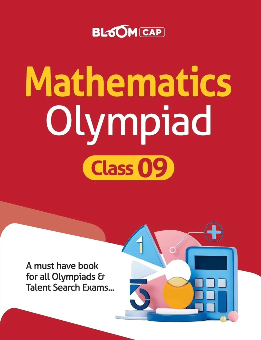 Cover: 9789389209129 | Bloom CAP Mathematics Olympiad Class 9 | Amit Rastogi | Taschenbuch
