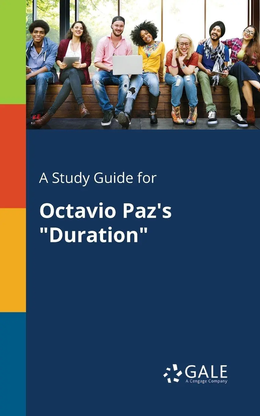 Cover: 9781375379229 | A Study Guide for Octavio Paz's "Duration" | Cengage Learning Gale