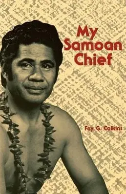 Cover: 9780870229329 | Calkins | My Samoan Chief Paper | Fay Calkins | Taschenbuch | Englisch