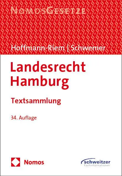 Cover: 9783756009329 | Landesrecht Hamburg | Textsammlung | Wolfgang Hoffmann-Riem (u. a.)