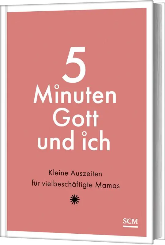 Cover: 9783789399329 | 5 Minuten Gott und ich | Kleine Auszeiten für vielbeschäftigte Mamas