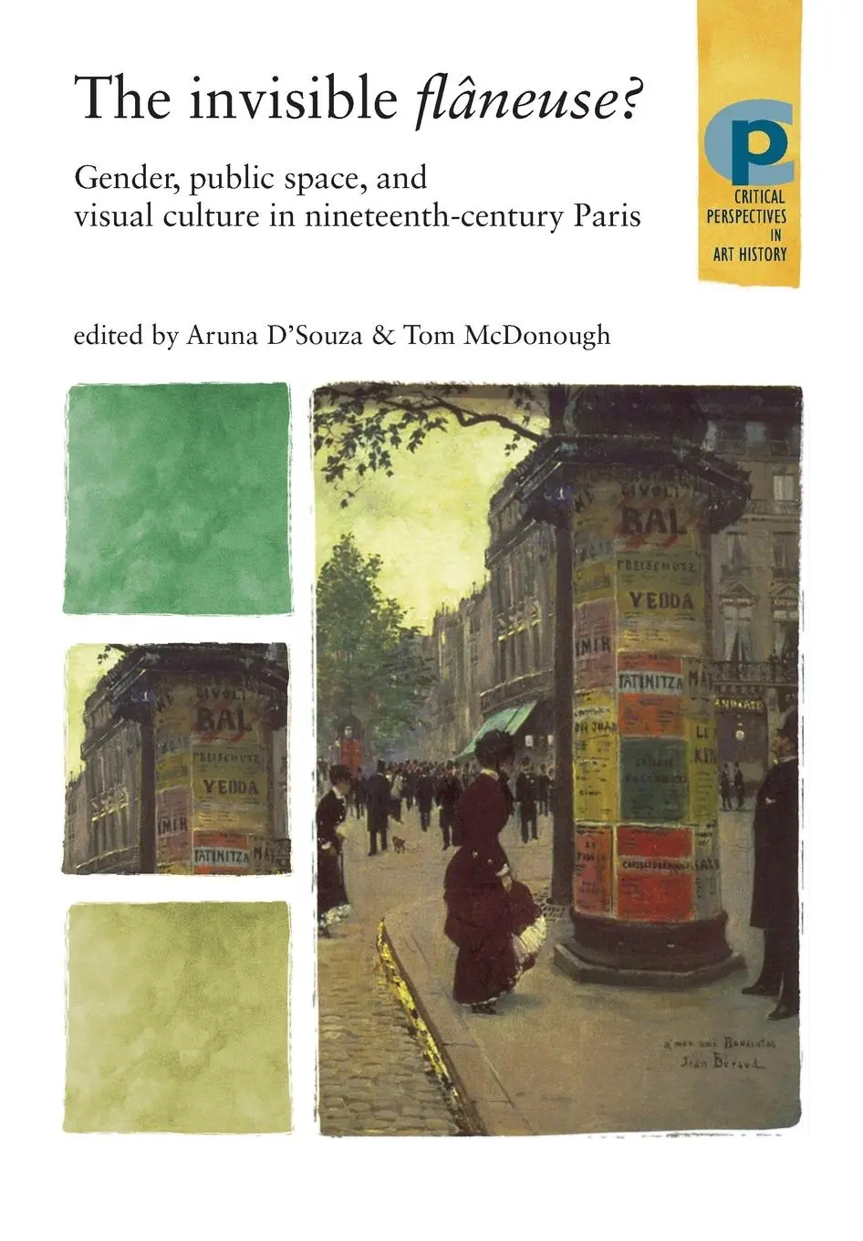 Cover: 9780719079429 | The invisible flâneuse? | Aruna D'Souza (u. a.) | Taschenbuch | 2008