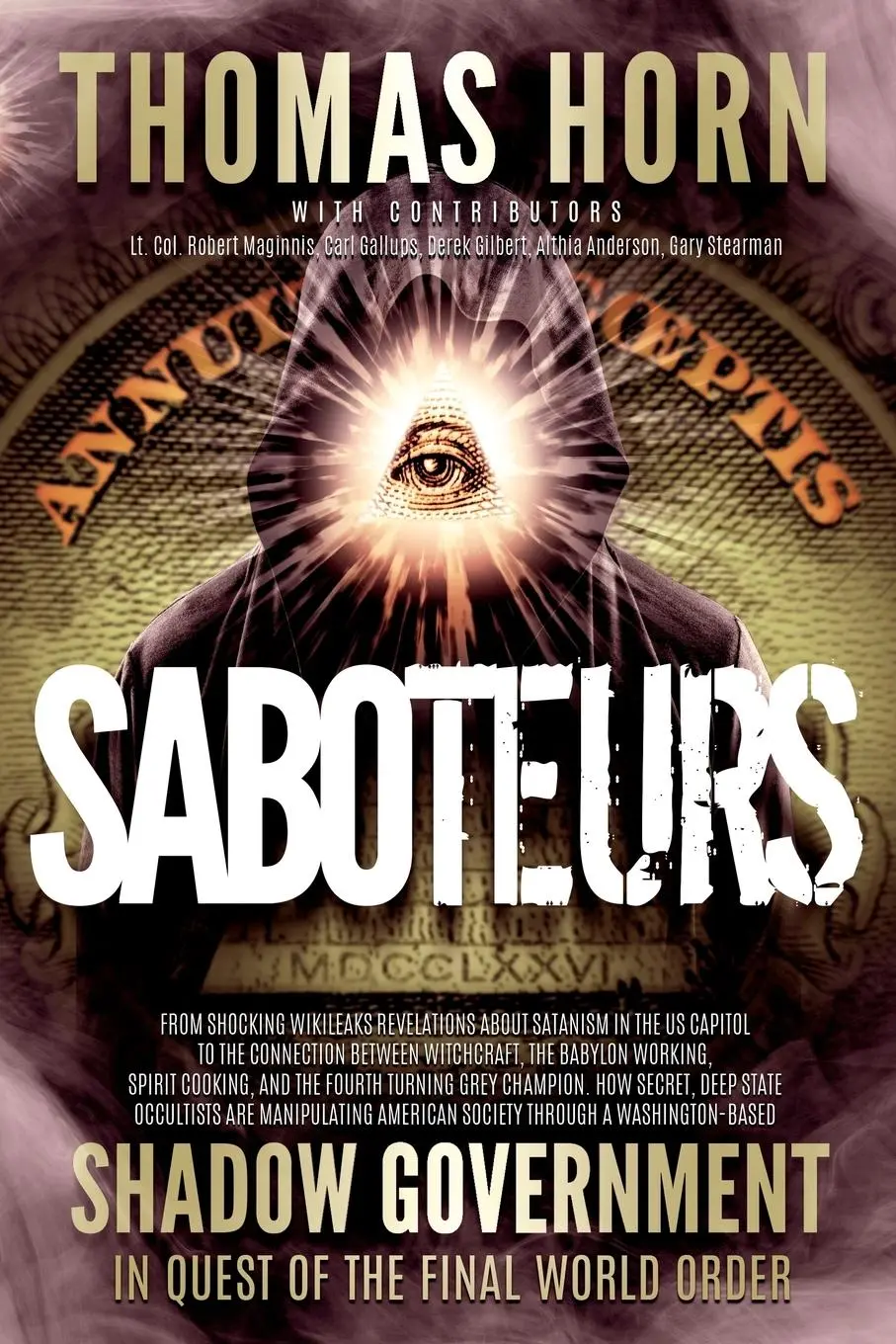 Cover: 9780999189429 | Saboteurs | Thomas Horn | Taschenbuch | Kartoniert / Broschiert | 2017