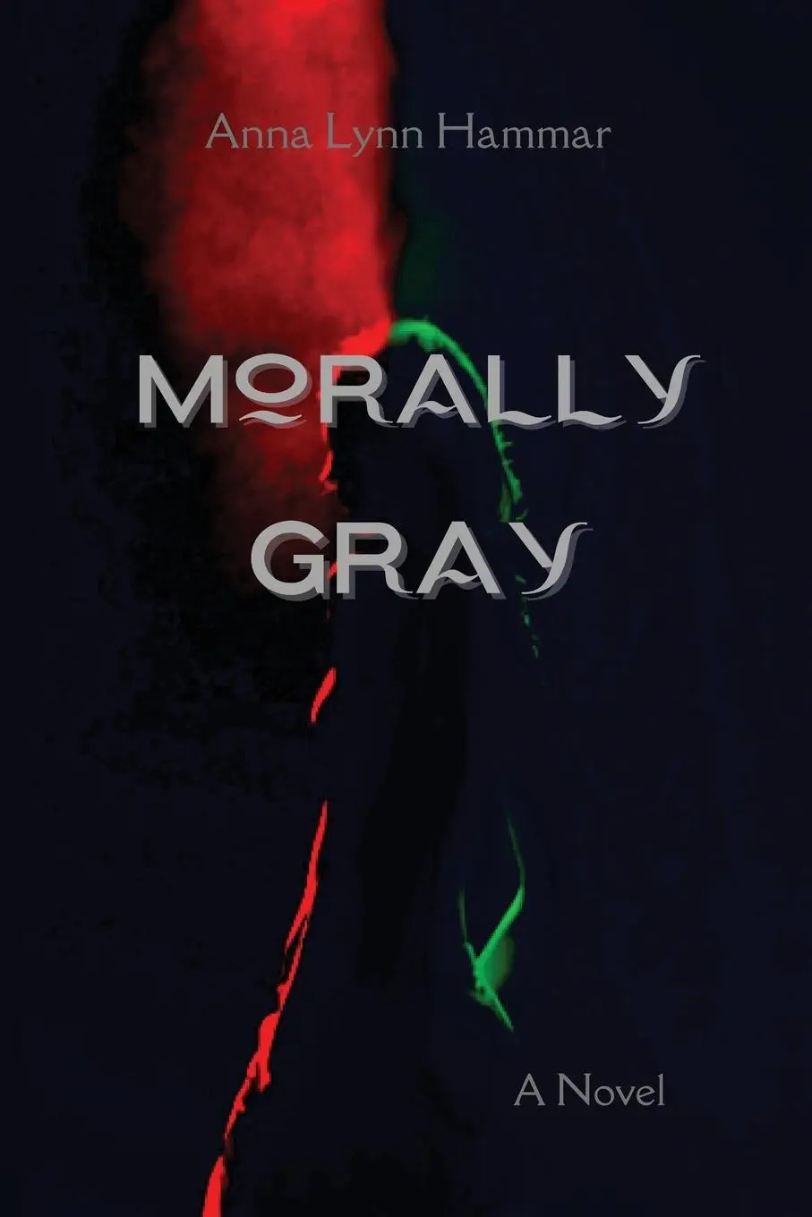 Cover: 9781088259429 | Morally Gray | Anna Lynn Hammar | Taschenbuch | Englisch | 2022