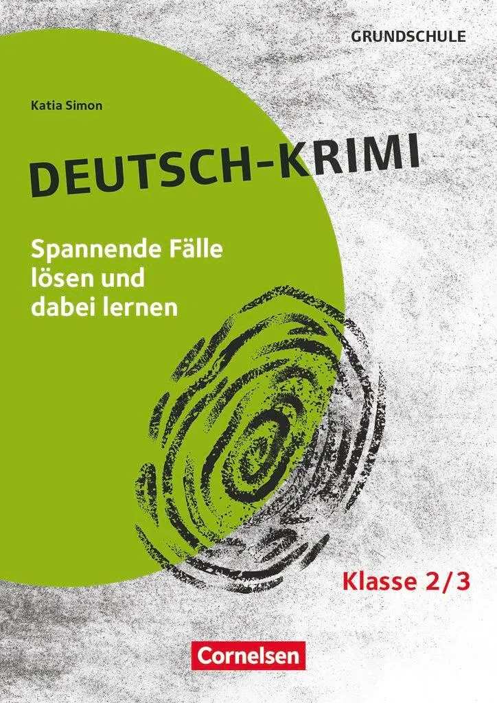 Cover: 9783589169429 | Lernkrimis für die Grundschule - Deutsch - Klasse 2/3 | Katia Simon