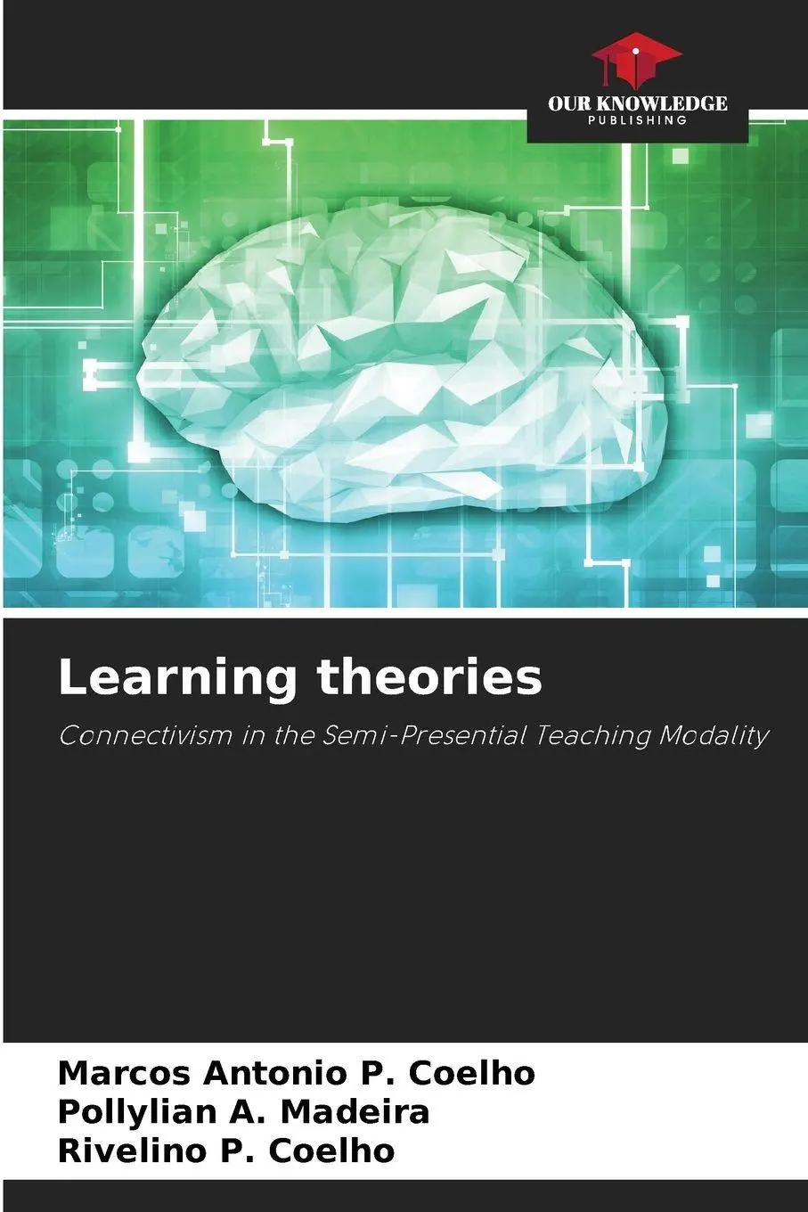 Cover: 9786207239429 | Learning theories | Marcos Antonio P. Coelho (u. a.) | Taschenbuch